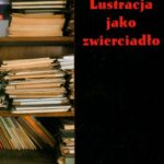 Lustracja jako zwierciadło — okładka e-booka