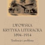 Lwowska krytyka literacka 1894-1914 — okładka e-booka