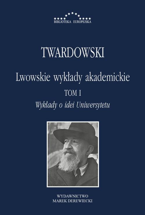 Tytuł: Lwowskie wykłady akademickie
Autor: Kazimierz Twardowski
Wydawnictwo: Marek Derewiecki
Formaty: PDF