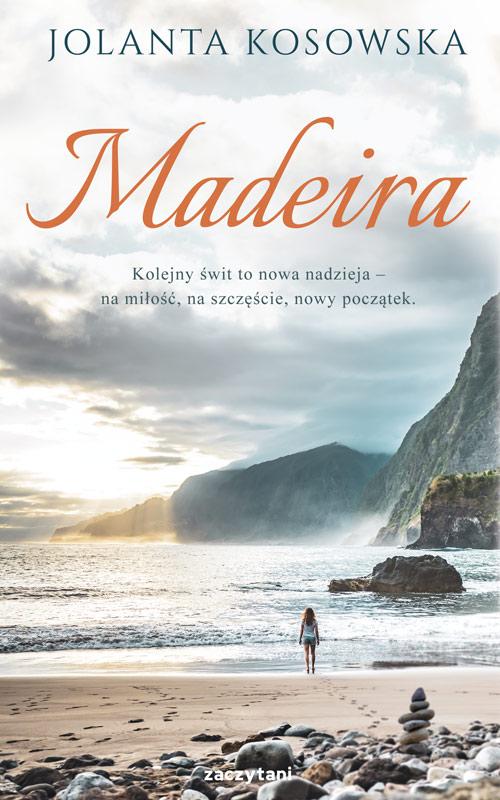 Tytuł: Madeira
Autor: Jolanta Kosowska
Wydawnictwo: Zaczytani
Formaty: EPUB, MOBI