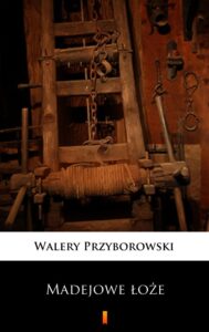 Madejowe łoże — okładka e-booka