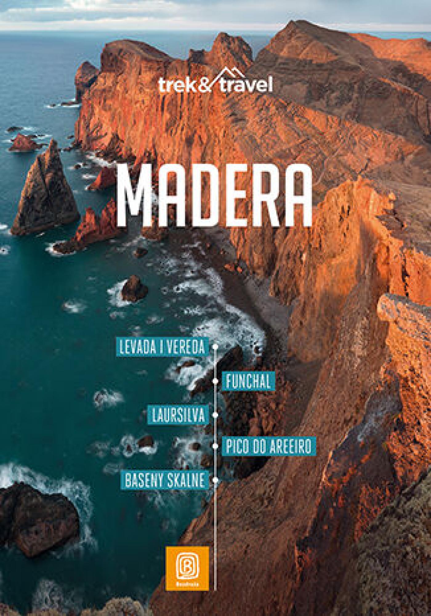 Tytuł: Madera. trek&travel. Wydanie 1
Autor: Julita Kucińska, Joanna Mazur
Wydawnictwo: Bezdroża
Formaty: PDF