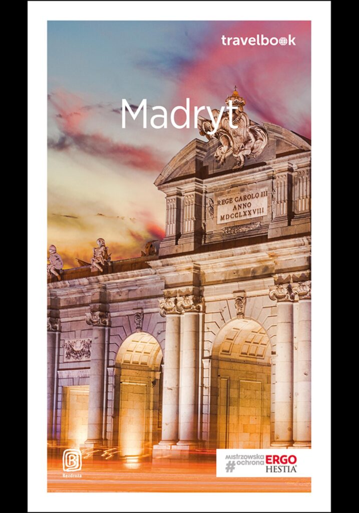 Madryt. Travelbook. Wydanie 2 — okładka