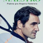 Maestro. Piękna gra Rogera Federera — okładka e-booka