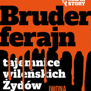 Tytuł: Mafia story. Bruderferajn
Autor: Iwona Kienzler
Wydawnictwo: Harde Wydawnictwo
Formaty: EPUB, MOBI
