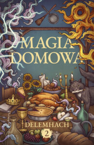 Magia domowa. Tom 2 — okładka e-booka