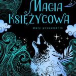 Magia księżycowa. Mały przewodnik — okładka e-booka