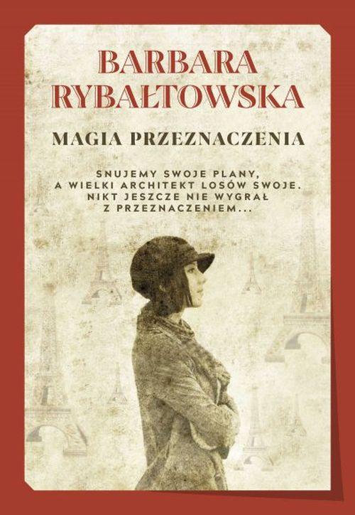 Tytuł: Magia przeznaczenia
Autor: Barbara Rybałtowska
Wydawnictwo: Storybox
Formaty: MOBI, EPUB