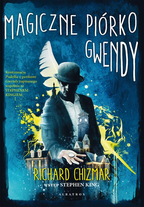 Tytuł: MAGICZNE PIÓRKO GWENDY
Autor: Richard Chizmar
Wydawnictwo: Albatros
Formaty: MOBI, EPUB