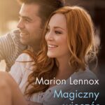 Tytuł: Magiczny wieczór
Autor: Marion Lennox
Wydawnictwo: Harlequin
Formaty: EPUB, MOBI