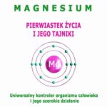 Tytuł: MAGNESIUM - pierwiastek życia i jego tajniki. Uniwersalny kontroler organizmu człowieka i jego szerokie działanie.
Autor: Dr Renata Zarzycka
Wydawnictwo: Akademia Rozwoju Coaching Życia
Formaty: MP3