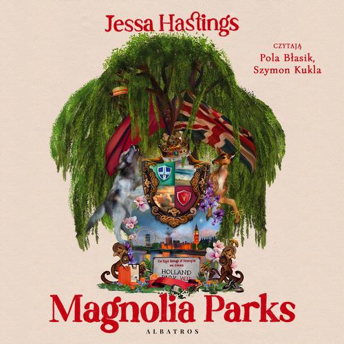 Tytuł: MAGNOLIA PARKS
Autor: Jessa Hastings
Wydawnictwo: Albatros
Formaty: MP3