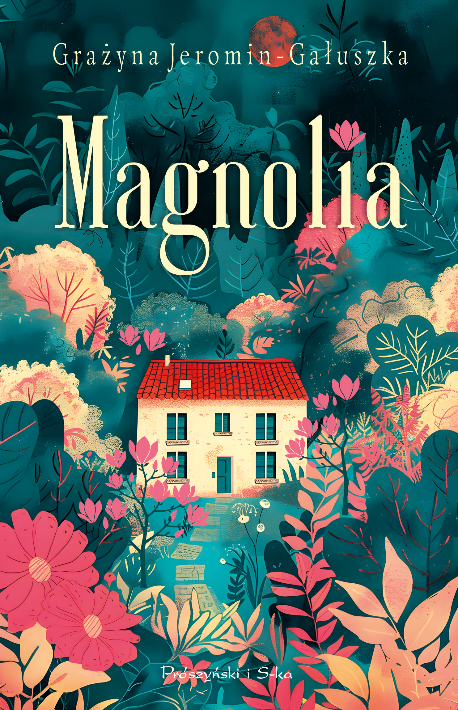 Tytuł: Magnolia
Autor: Grażyna Jeromin-Gałuszka
Wydawnictwo: Prószyński Media
Formaty: EPUB, MOBI