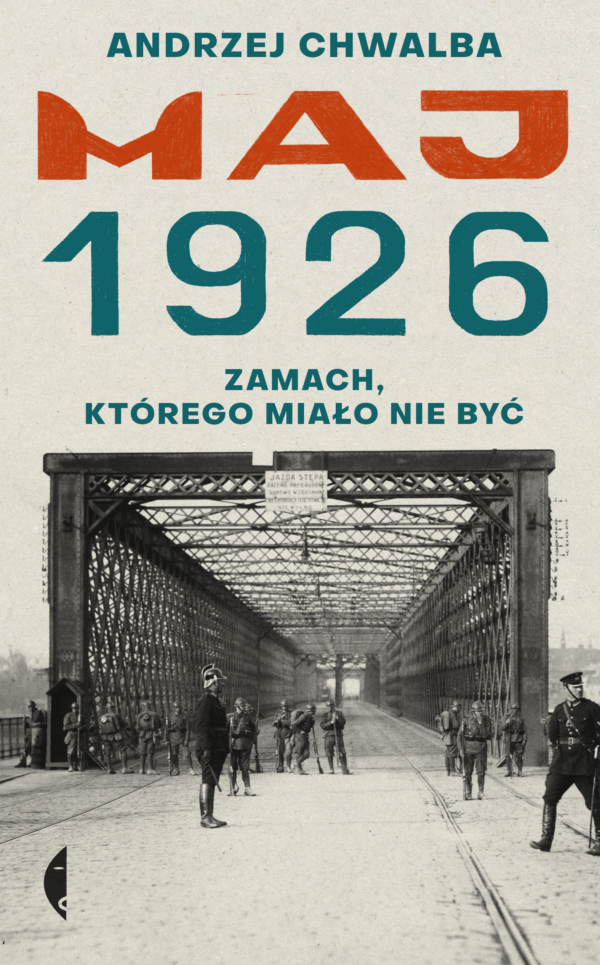 Maj 1926. Zamach, którego miało nie być — okładka e-booka