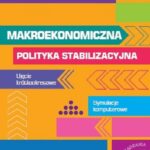 Tytuł: Makroekonomiczna polityka stabilizacyjna. Ujęcie krótkookresowe. Symulacje komputerowe
Autor: Mariusz Szałański, Tomasz Zalega, Władysława Zborowska
Wydawnictwo: Wydawnictwo Naukowe Wydziału Zarządzania UW
Formaty: PDF