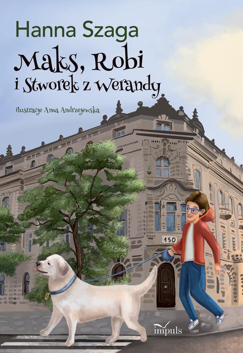 Maks, Robi i Stworek z werandy — okładka e-booka
