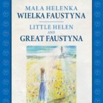 Mała Helenka. Wielka Faustyna (pol/ang) — okładka e-booka
