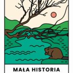 Mała historia znikania. Opowieść o Rzece — okładka e-booka
