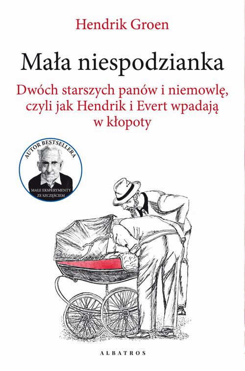 Tytuł: MAŁA NIESPODZIANKA. DWÓCH STARSZYCH PANÓW I NIEMOWLĘ, CZYLI JAK HENDRIK I EVERT WPADAJĄ W KŁOPOTY
Autor: Hendrik Groen
Wydawnictwo: Albatros
Formaty: EPUB, MOBI