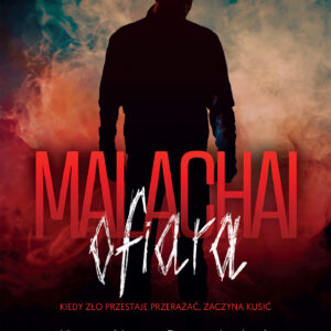Tytuł: MALACHAI. Malachai: Ofiara
Autor: Karolina Dominiak
Wydawnictwo: Wydawnictwo JK (Aha, Feeria)
Formaty: EPUB, MOBI