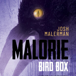 Tytuł: Malorie
Autor: Josh Malerman
Wydawnictwo: AKURAT
Formaty: EPUB, MOBI