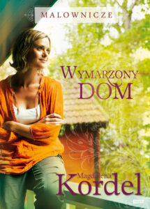 Tytuł: Malownicze. Wymarzony dom
Autor: Magdalena Kordel
Wydawnictwo: Znak
Formaty: EPUB, MOBI