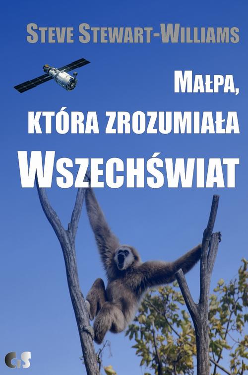 Małpa, która zrozumiała Wszechświat. Ewolucja umysłu i kultury — okładka e-booka
