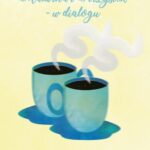 Tytuł: Malwina i Krzysiek - w dialogu
Autor: Michalina Chwalisz
Wydawnictwo: WasPos
Formaty: EPUB, MOBI