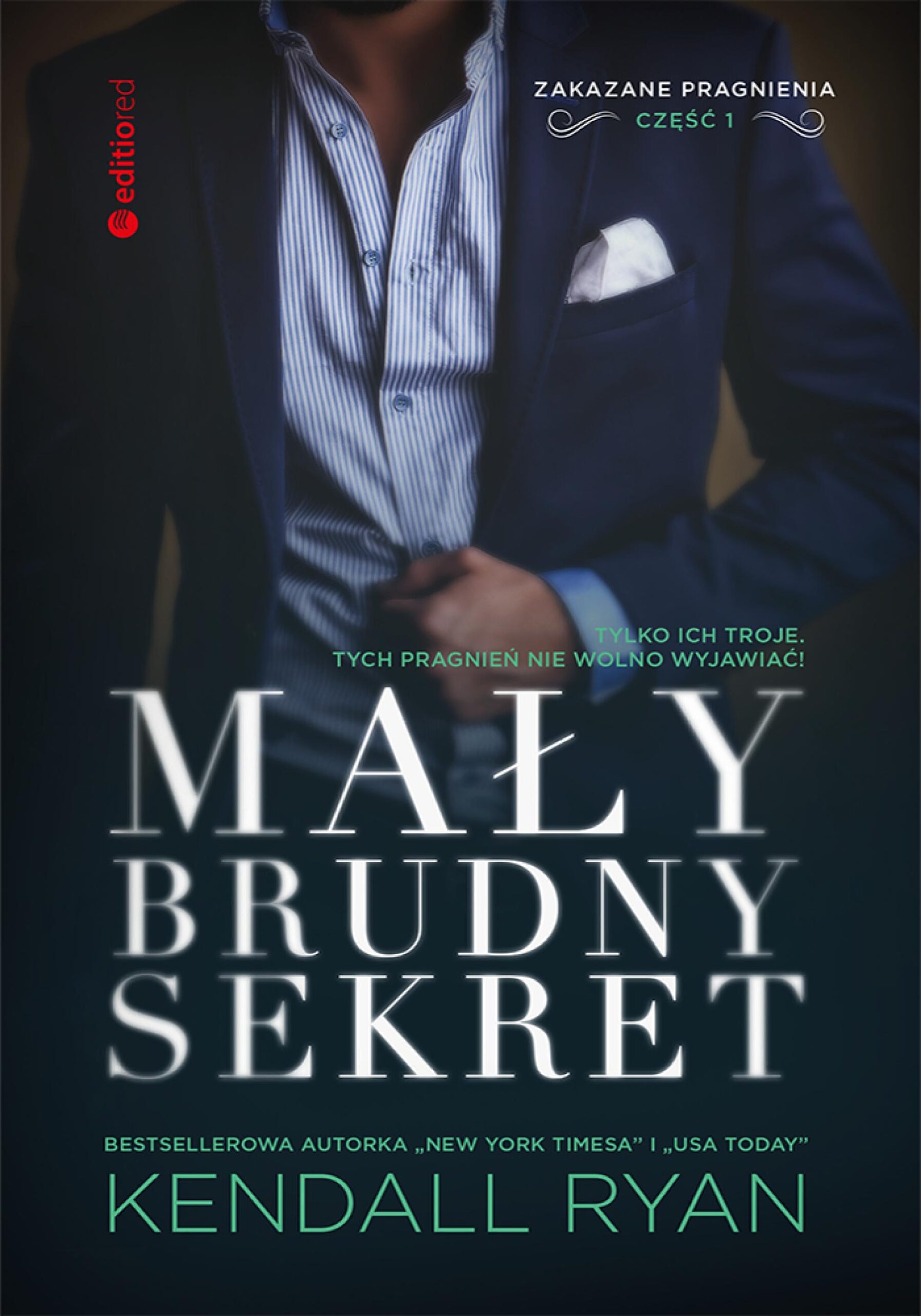 Mały, brudny sekret. Zakazane pragnienia #1 — okładka e-booka