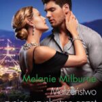 Tytuł: Małżeństwo z pierwszych stron gazet
Autor: Melanie Milburne
Wydawnictwo: Harlequin
Formaty: MOBI, EPUB