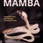 Mamba - morderstwo w dobrym towarzystwie — okładka e-booka