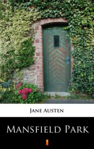 Tytuł: Mansfield Park
Autor: Jane Austen
Wydawnictwo: KtoCzyta.pl
Formaty: EPUB, MOBI