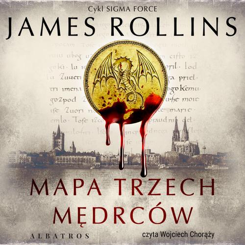 Tytuł: Mapa trzech mędrców
Autor: James Rollins
Wydawnictwo: Albatros
Formaty: MP3