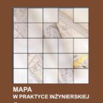 Tytuł: Mapa w praktyce inżynierskiej
Autor: Ireneusz Wyczałek, Artur Plichta
Wydawnictwo: Wydawnictwo Politechniki Poznańskiej
Formaty: PDF