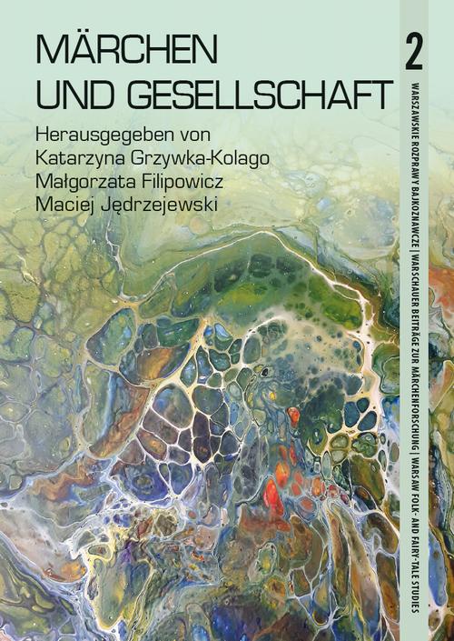 Tytuł: Märchen und Gesellschaft
Autor: 
Wydawnictwo: Wydawnictwa Uniwersytetu Warszawskiego
Formaty: EPUB, MOBI, PDF