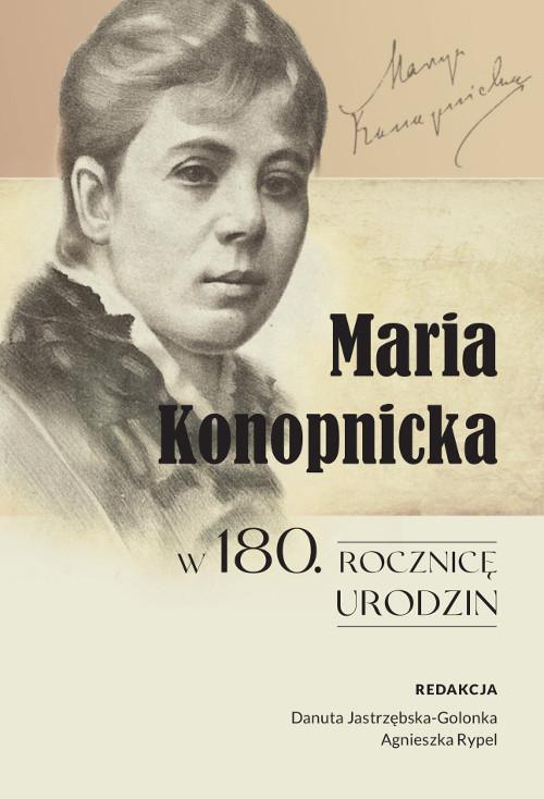 Tytuł: Maria Konopnicka w 180. rocznicę urodzin
Autor: 
Wydawnictwo: Wydawnictwo Uniwersytetu Kazimierza Wielkiego w Bydgoszczy
Formaty: PDF
