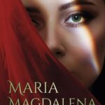 Maria Magdalena. Wyzwolona kobiecość, odnaleziona boskość — okładka e-booka