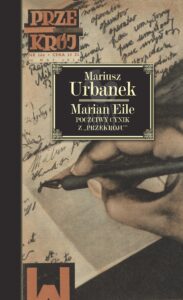 Marian Eile. Poczciwy cynik z „Przekroju” — okładka e-booka
