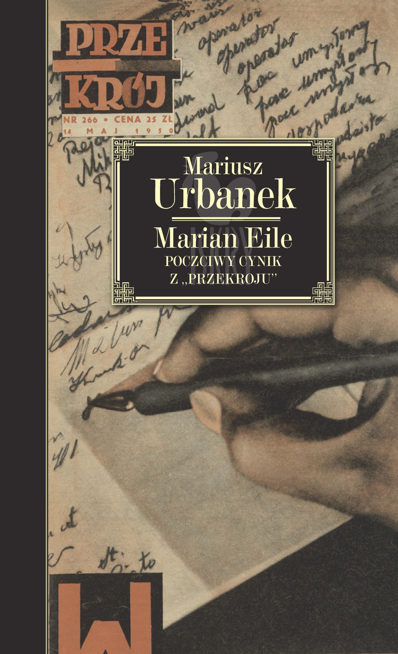Tytuł: Marian Eile. Poczciwy cynik z „Przekroju”
Autor: Mariusz Urbanek
Wydawnictwo: Wydawnictwo Iskry
Formaty: EPUB, MOBI