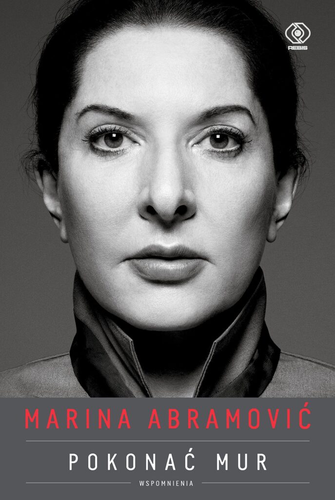 Marina Abramović. Pokonać mur. Wspomnienia — okładka