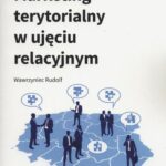 Marketing terytorialny w ujęciu relacyjnym — okładka e-booka
