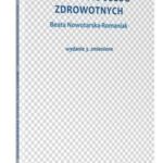 Tytuł: Marketing usług zdrowotnych
Autor: Beata Nowotarska-Romaniak
Wydawnictwo: Wolters Kluwer
Formaty: PDF