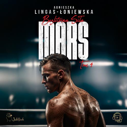 Tytuł: Mars
Autor: Agnieszka Lingas-Łoniewska
Wydawnictwo: JakBook
Formaty: MP3