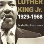 Tytuł: Martin Luther King Jr. 1929-1968
Autor: Izabella Rusinowa
Wydawnictwo: Aspra
Formaty: PDF