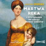 Tytuł: Martwa ręka, czyli upadek hrabiego Monte Christo
Autor: Aleksander Dumas, F. Le Prince
Wydawnictwo: Storybox
Formaty: MP3