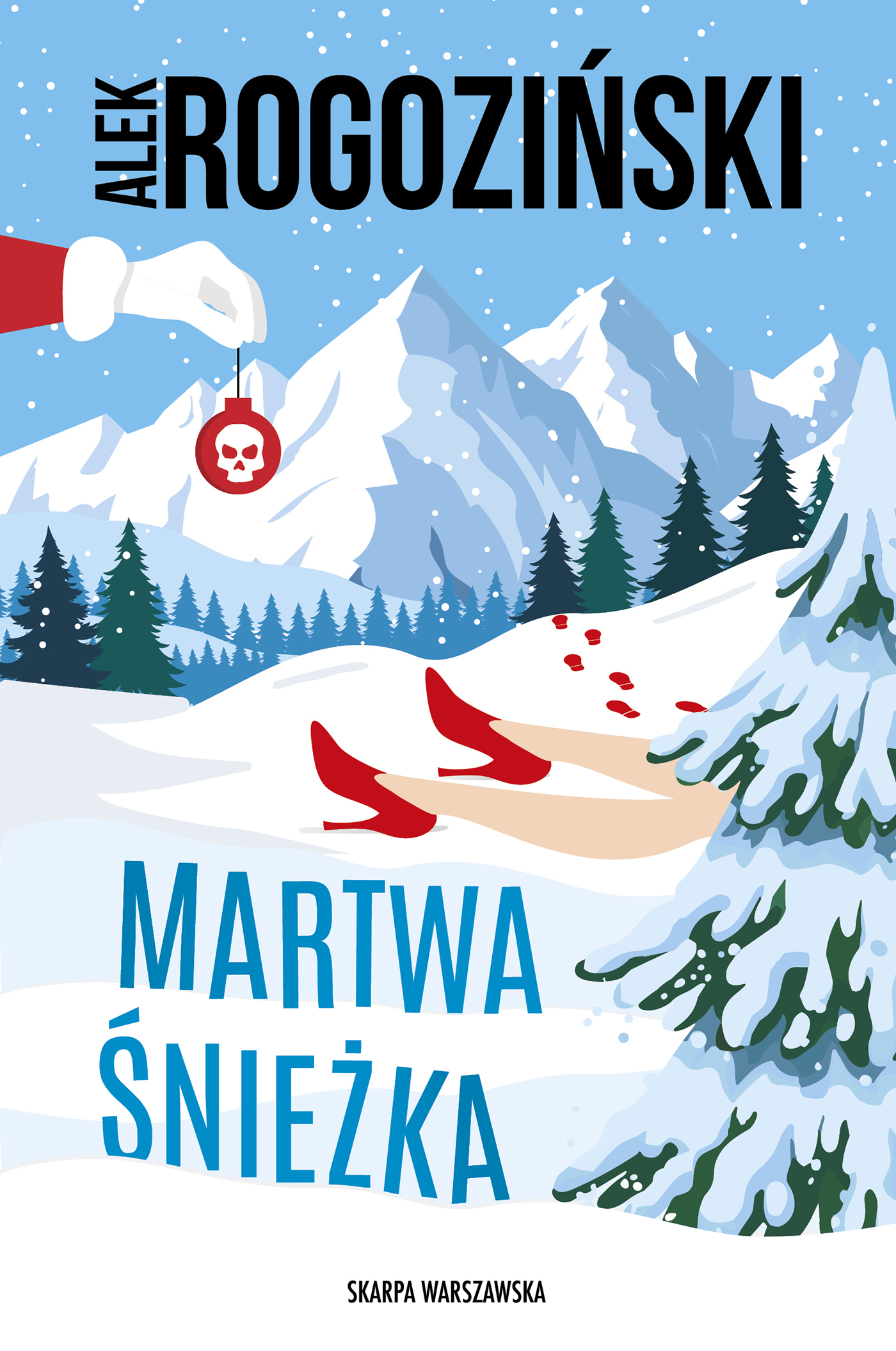 Tytuł: Martwa Śnieżka
Autor: Alek Rogoziński
Wydawnictwo: Skarpa Warszawska
Formaty: EPUB, MOBI