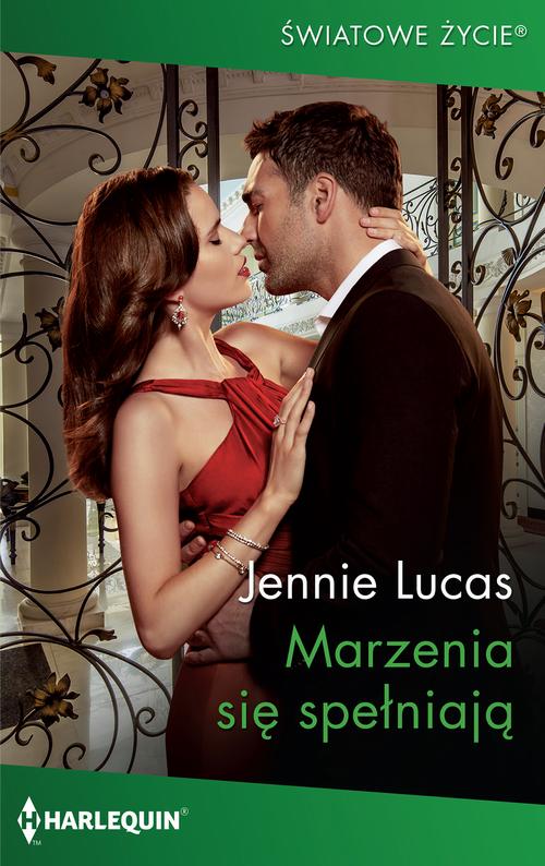 Tytuł: Marzenia się spełniają
Autor: Jennie Lucas
Wydawnictwo: Harlequin
Formaty: EPUB, MOBI