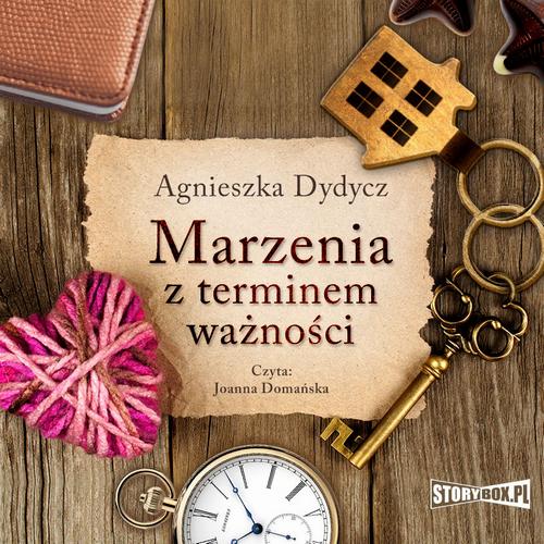 Tytuł: Marzenia z terminem ważności
Autor: Agnieszka Dydycz
Wydawnictwo: Storybox
Formaty: MP3