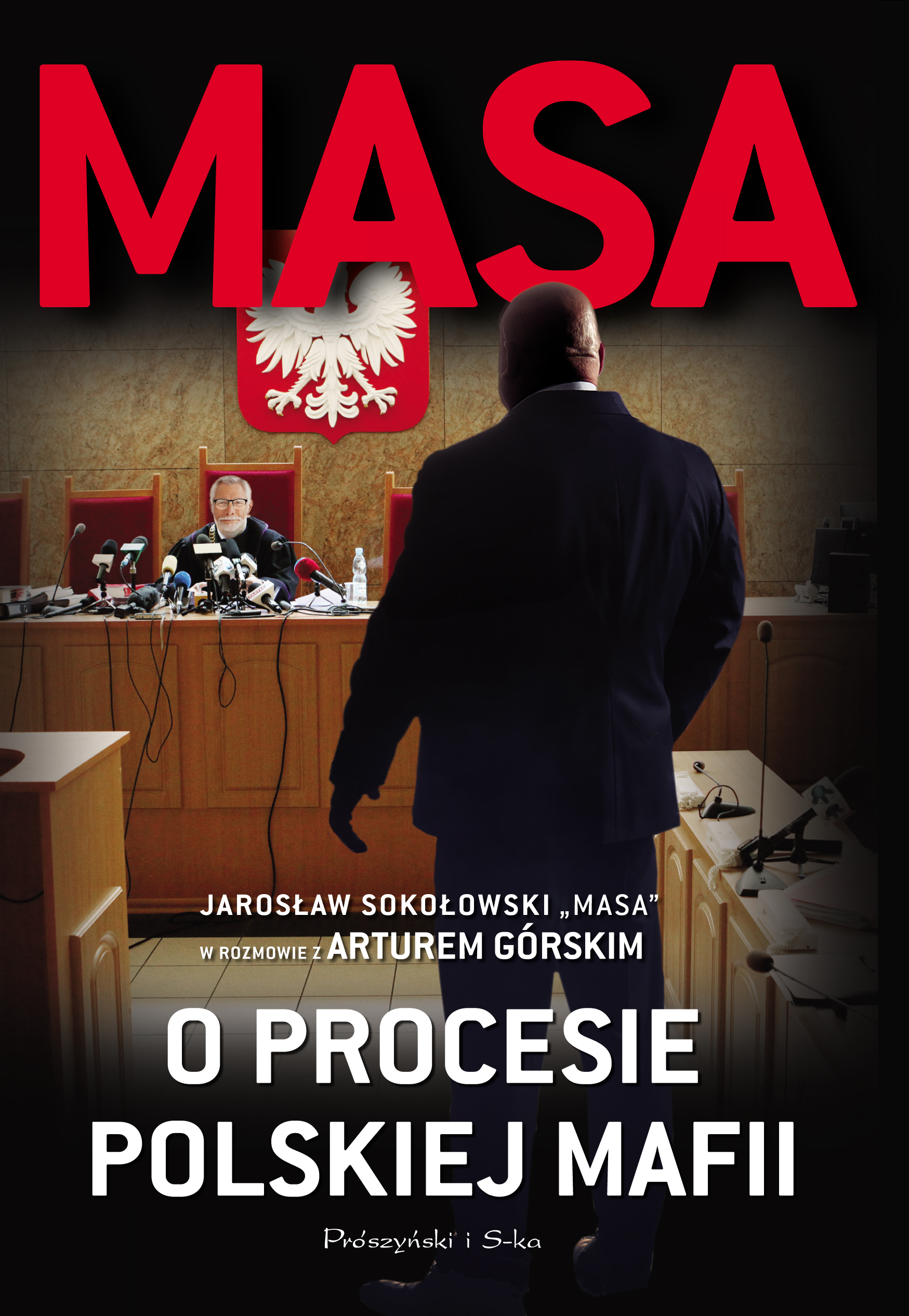 Tytuł: Masa o procesie polskiej mafii
Autor: Artur Górski
Wydawnictwo: Prószyński Media
Formaty: EPUB, MOBI