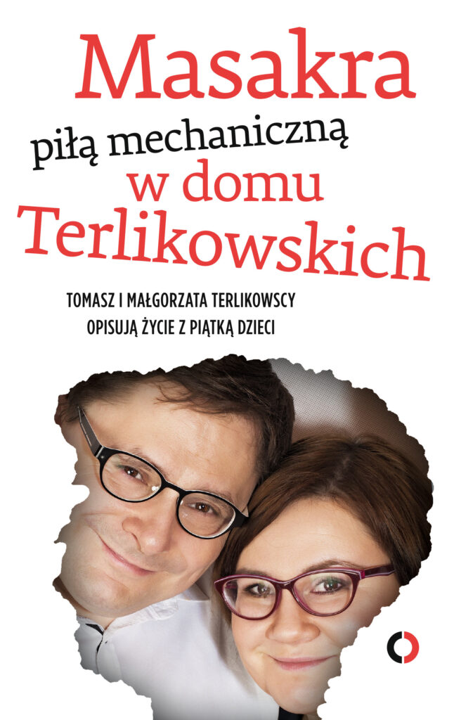 Masakra piłą mechaniczną w domu Terlikowskich — okładka